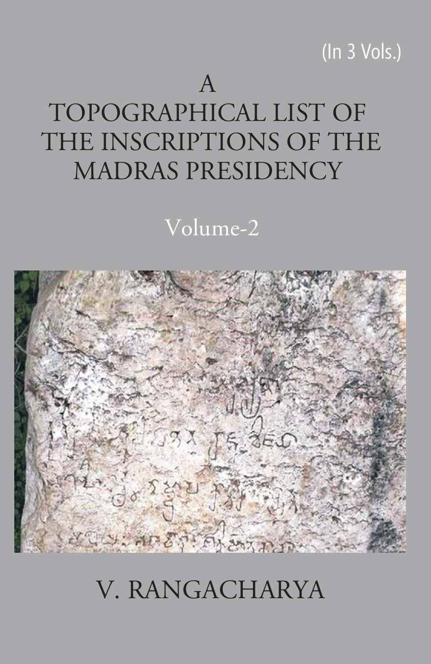A Topographical List Of The Inscriptions Of The Madras Presidency Vol. 2nd - Gyan Books | Grocsy