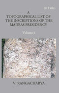 A Topographical List Of The Inscriptions Of The Madras Presidency Vol. 3rd - Gyan Books | Grocsy