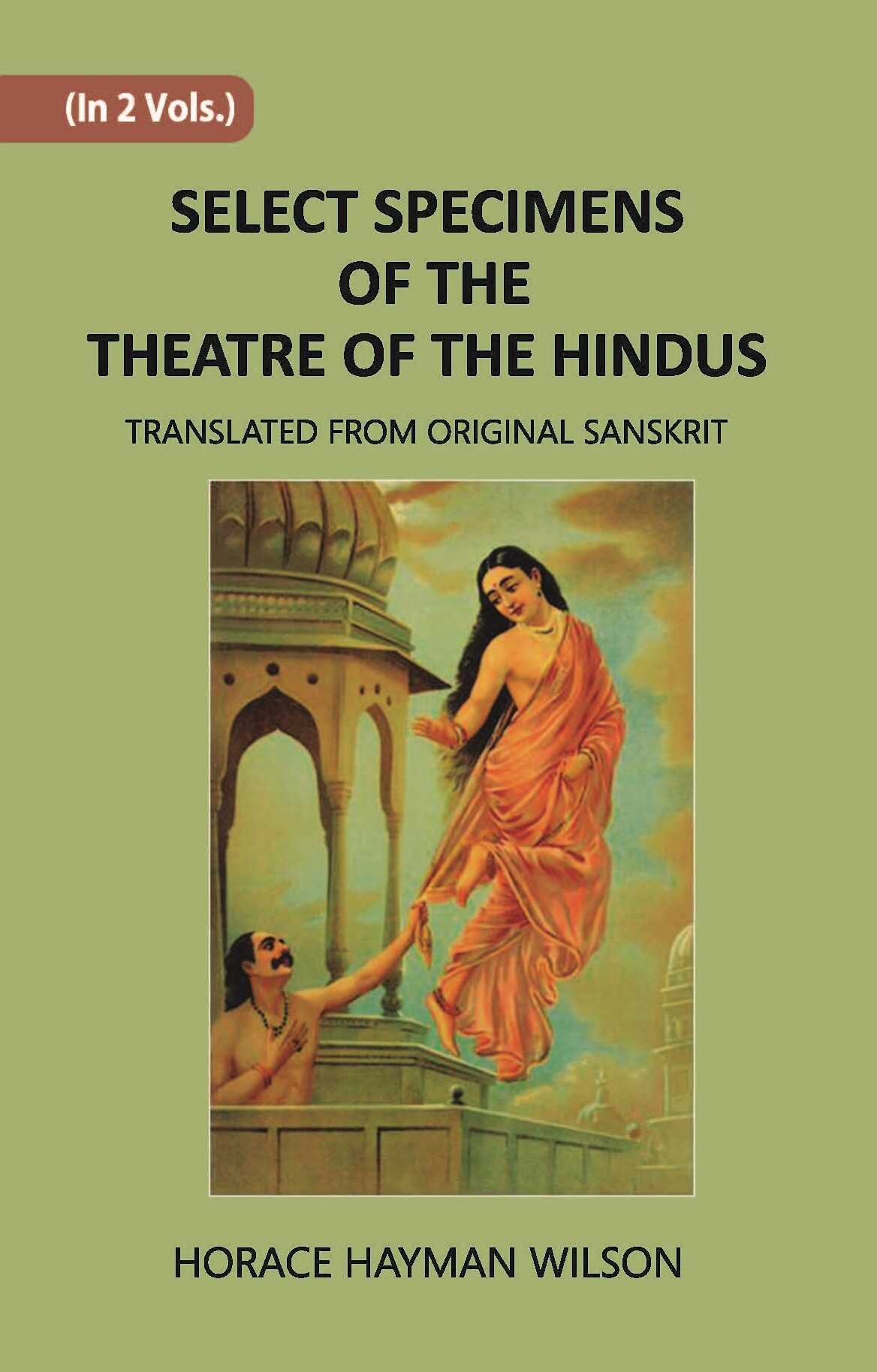 Select Specimens Of The Theatre Of The Hindus Vol. 2nd - Gyan Books | Grocsy