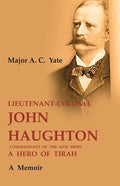 Lieutenant-Colonel John Haughton Commandant of the 36th Sikhs a Hero of Tirah: A Memoir - Gyan Books | Grocsy