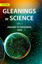 Gleanings in Science: January to December, 1829 1st - Gyan Books | Grocsy