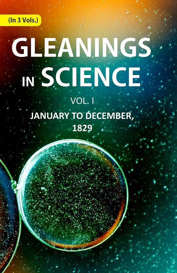 Gleanings in Science: January to December, 1829 1st - Gyan Books | Grocsy