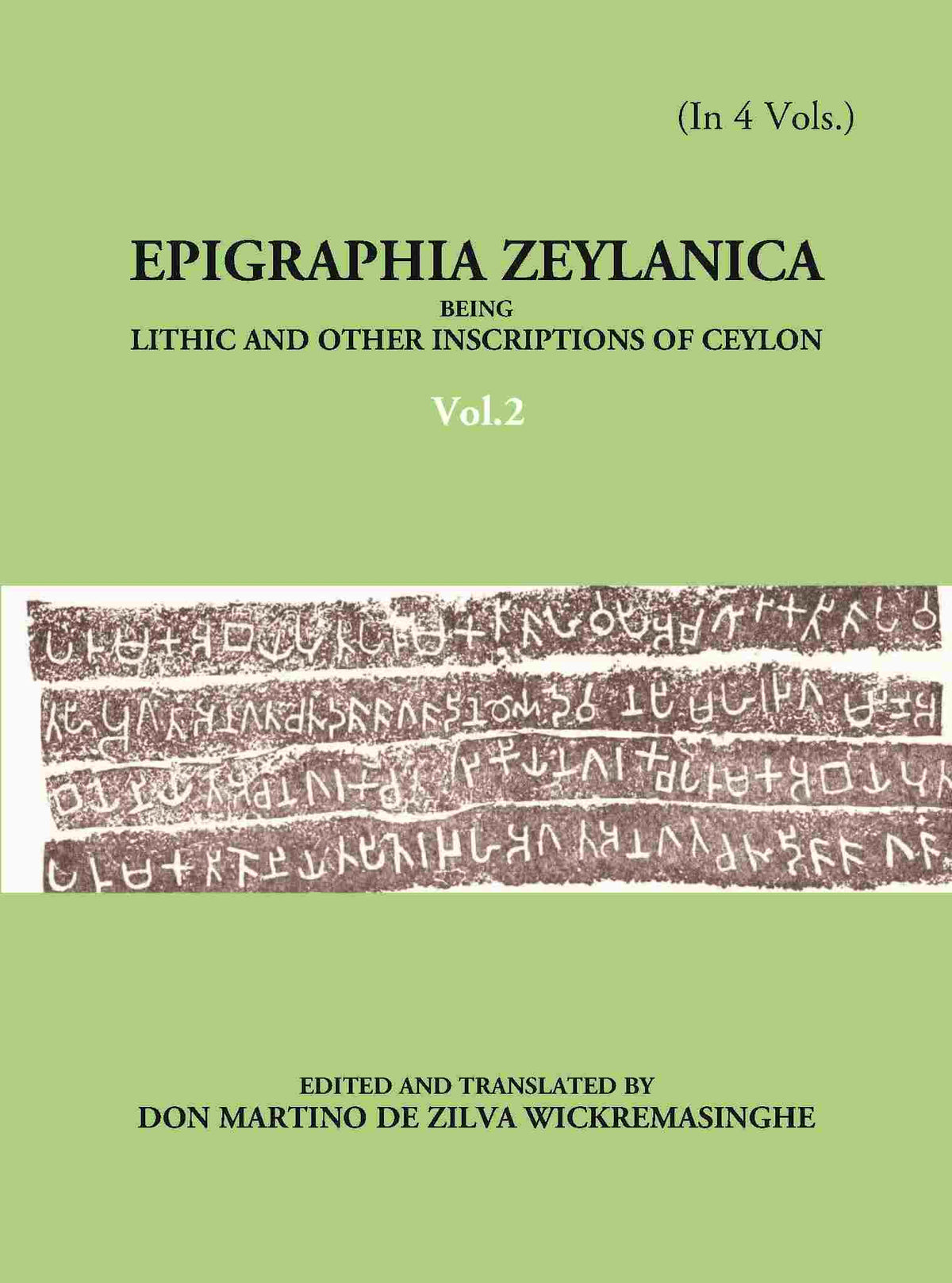 Epigraphia Zeylanica Being Lithic And Other Inscriptions Of Ceylon Vol. 2nd - Gyan Books | Grocsy