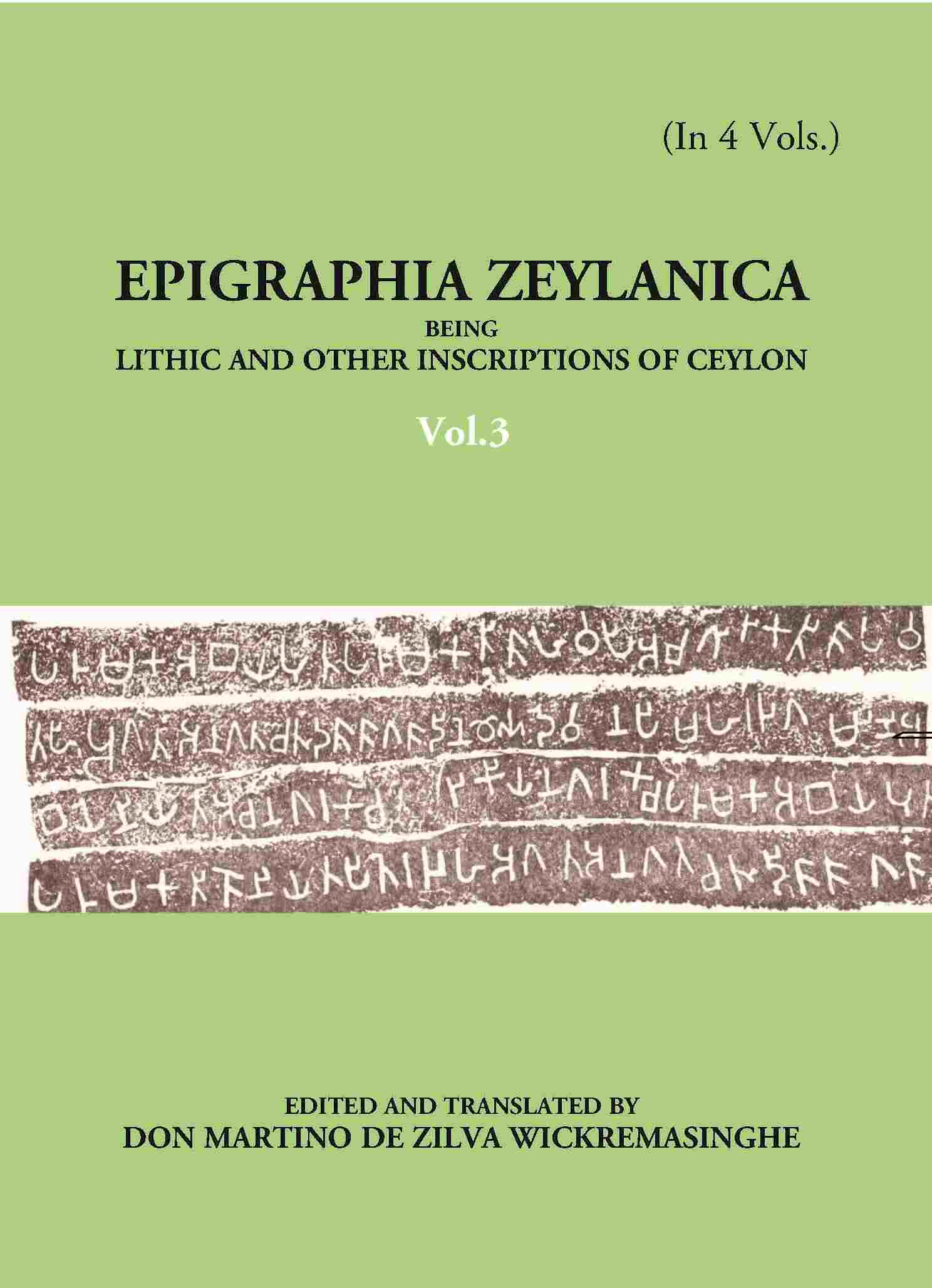 Epigraphia Zeylanica Being Lithic And Other Inscriptions Of Ceylon Vol. 3rd - Gyan Books | Grocsy