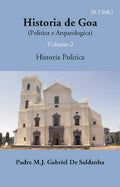 Historia De Goa (Politica E Arqueologica) Vol. 2nd - Gyan Books | Grocsy