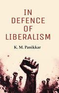 In Defence of Liberalism - Gyan Books | Grocsy
