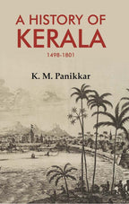 A History of Kerala 1498-1801 - Gyan Books | Grocsy