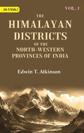 The Himalayan Districts of the North-Western Provinces of India 1st - Gyan Books | Grocsy