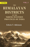 The Himalayan Districts of the North-Western Provinces of India 2nd - Gyan Books | Grocsy