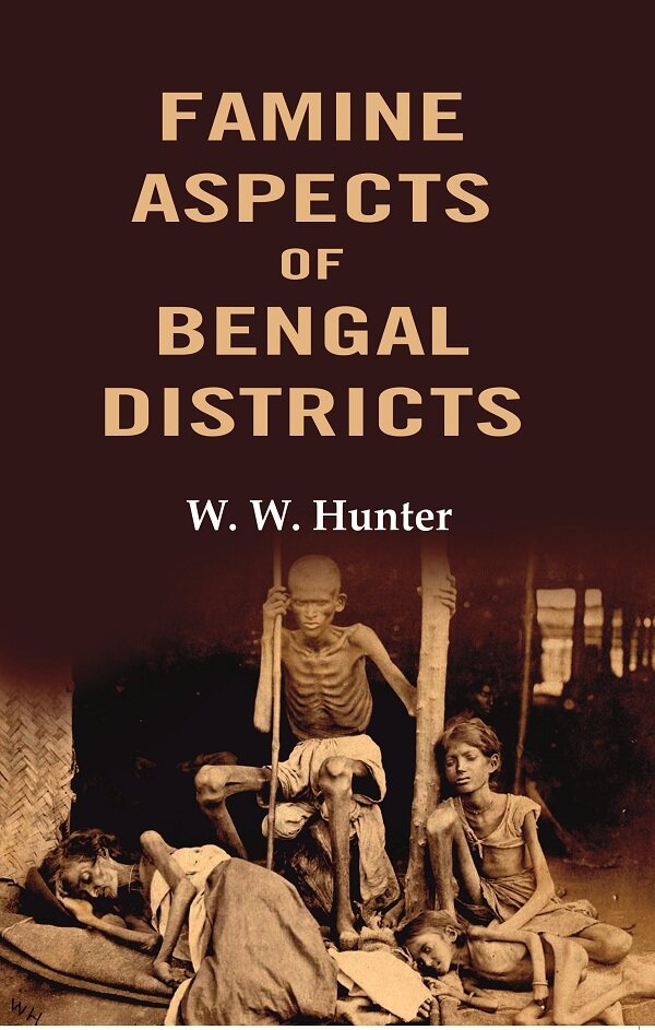 Famine Aspects of Bengal Districts - Gyan Books | Grocsy