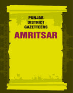 Punjab District Gazetteers: Amritsar 2nd - Gyan Books | Grocsy