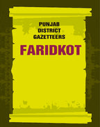 Punjab District Gazetteers: Faridkot 5th - Gyan Books | Grocsy