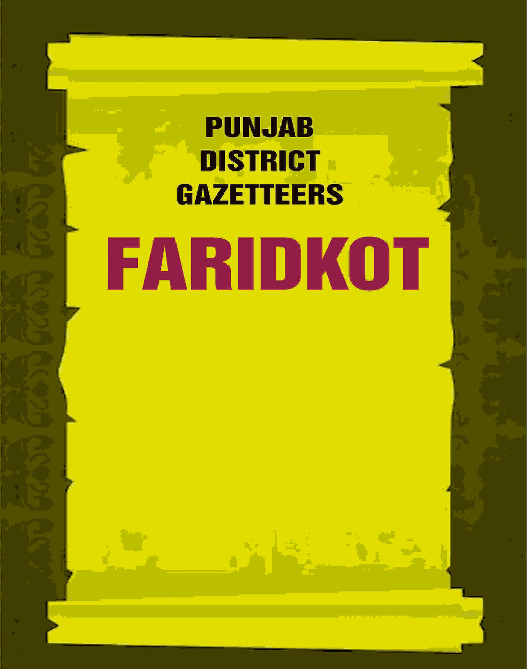 Punjab District Gazetteers: Faridkot 5th - Gyan Books | Grocsy