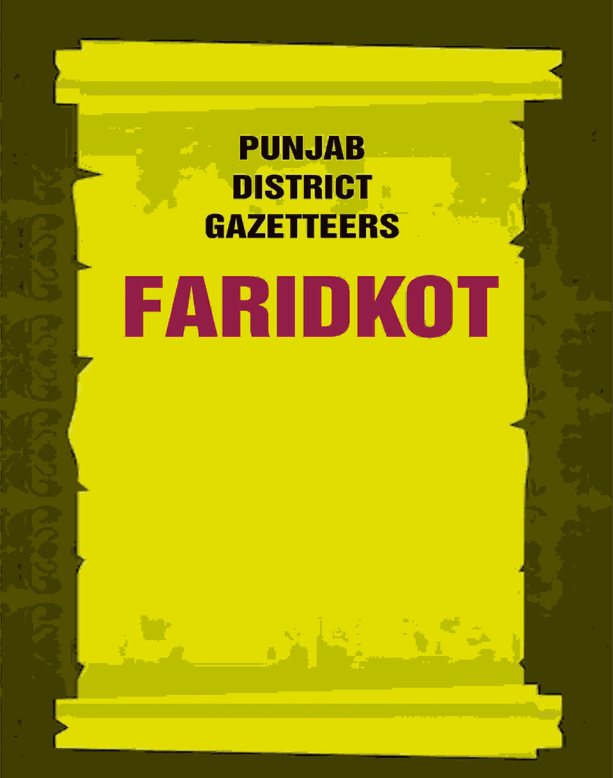 Punjab District Gazetteers: Faridkot 5th - Gyan Books | Grocsy