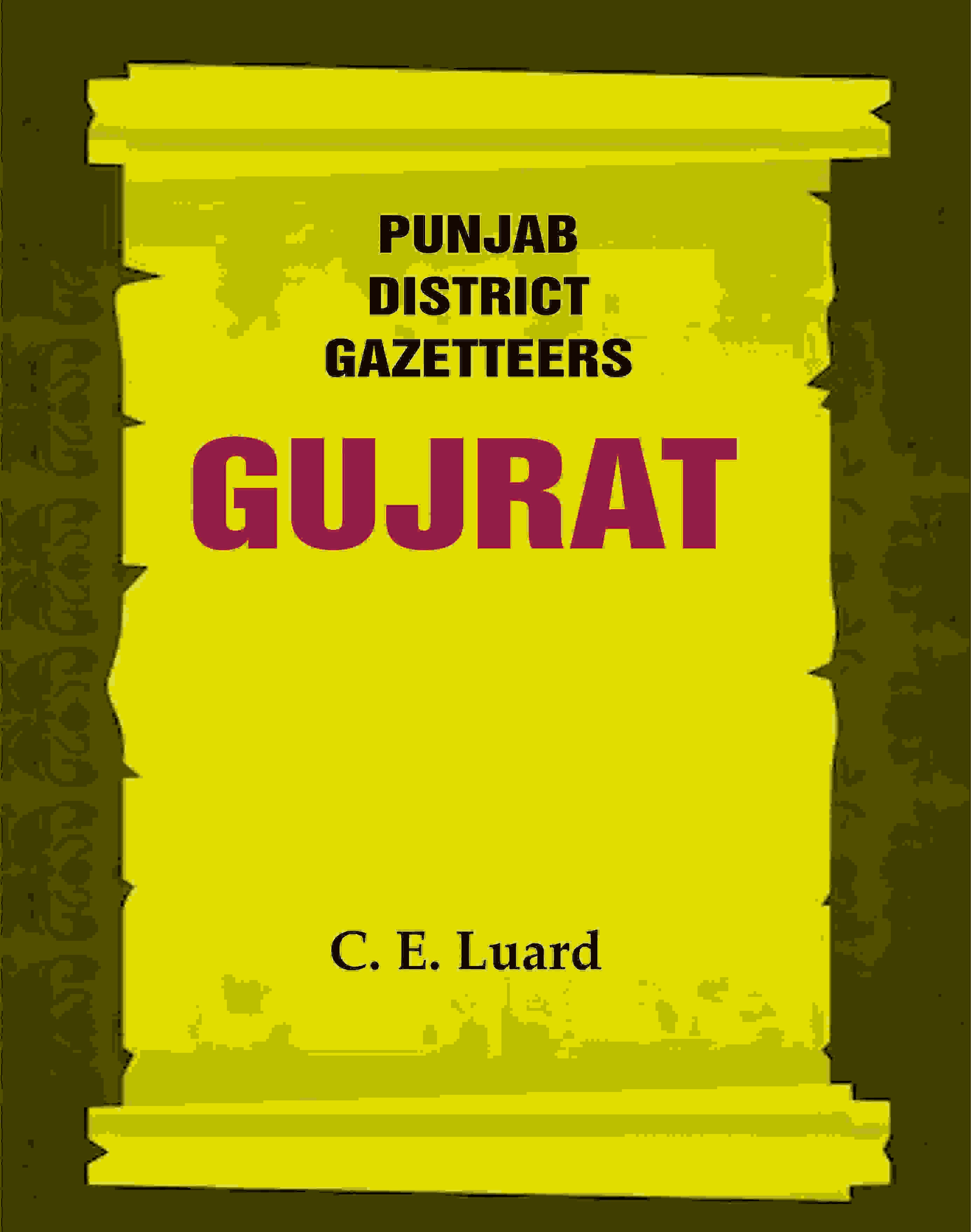 Punjab District Gazetteers: Gujrat 7th - Gyan Books | Grocsy