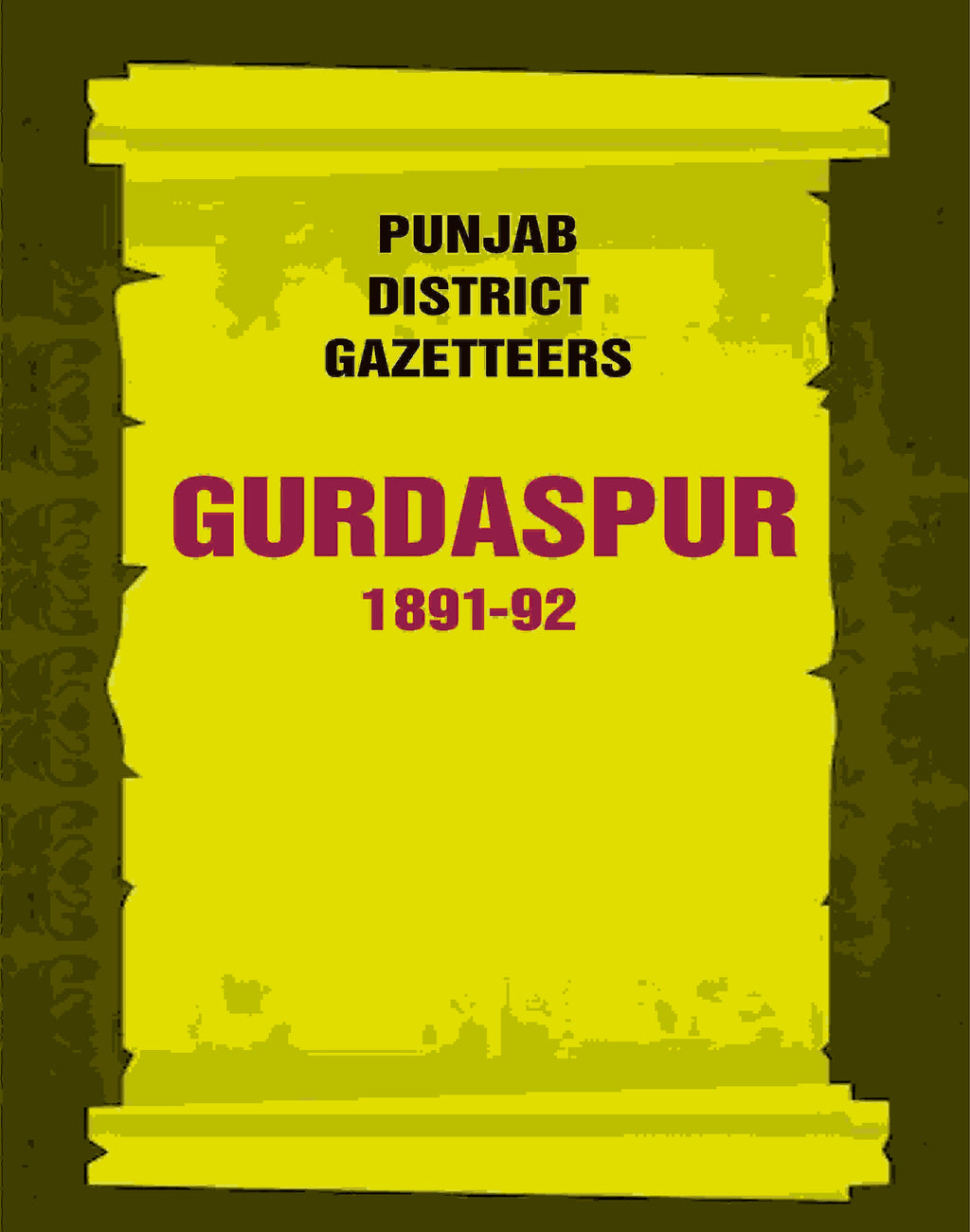 Punjab District Gazetteers: Gurdaspur 1891-92 8th - Gyan Books | Grocsy