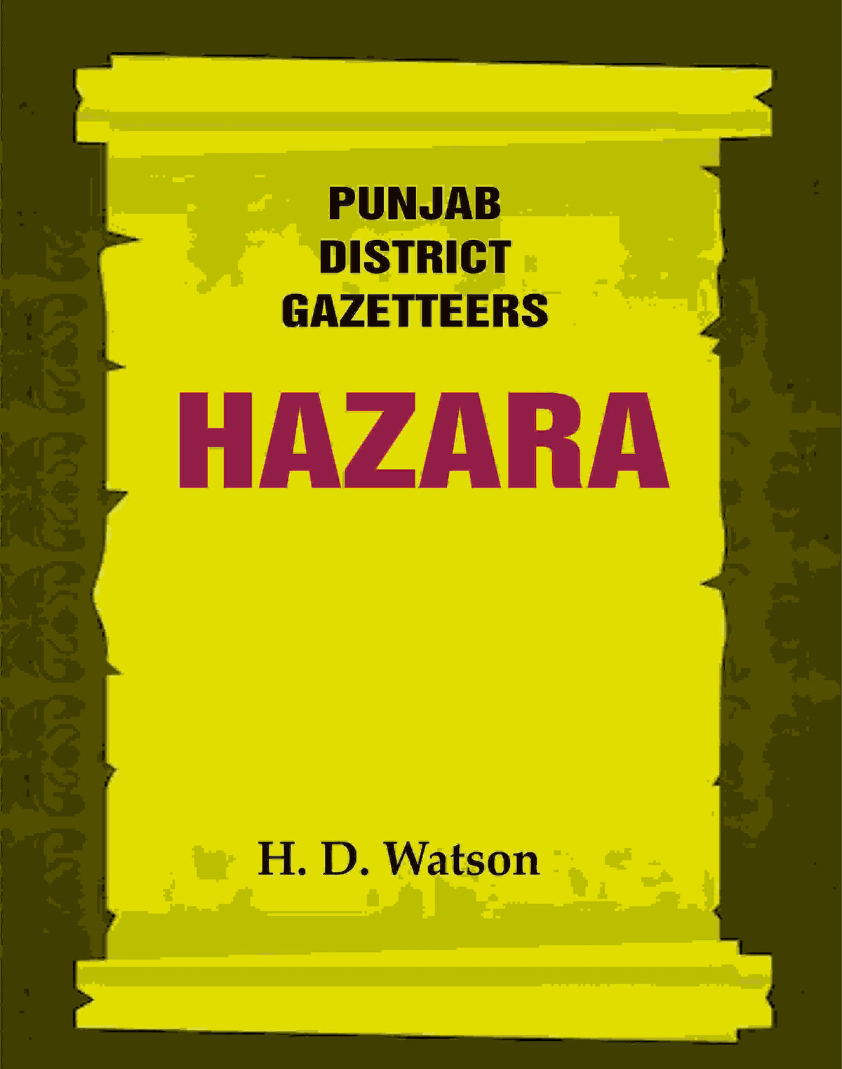 Punjab District Gazetteers: Hazara 10th - Gyan Books | Grocsy