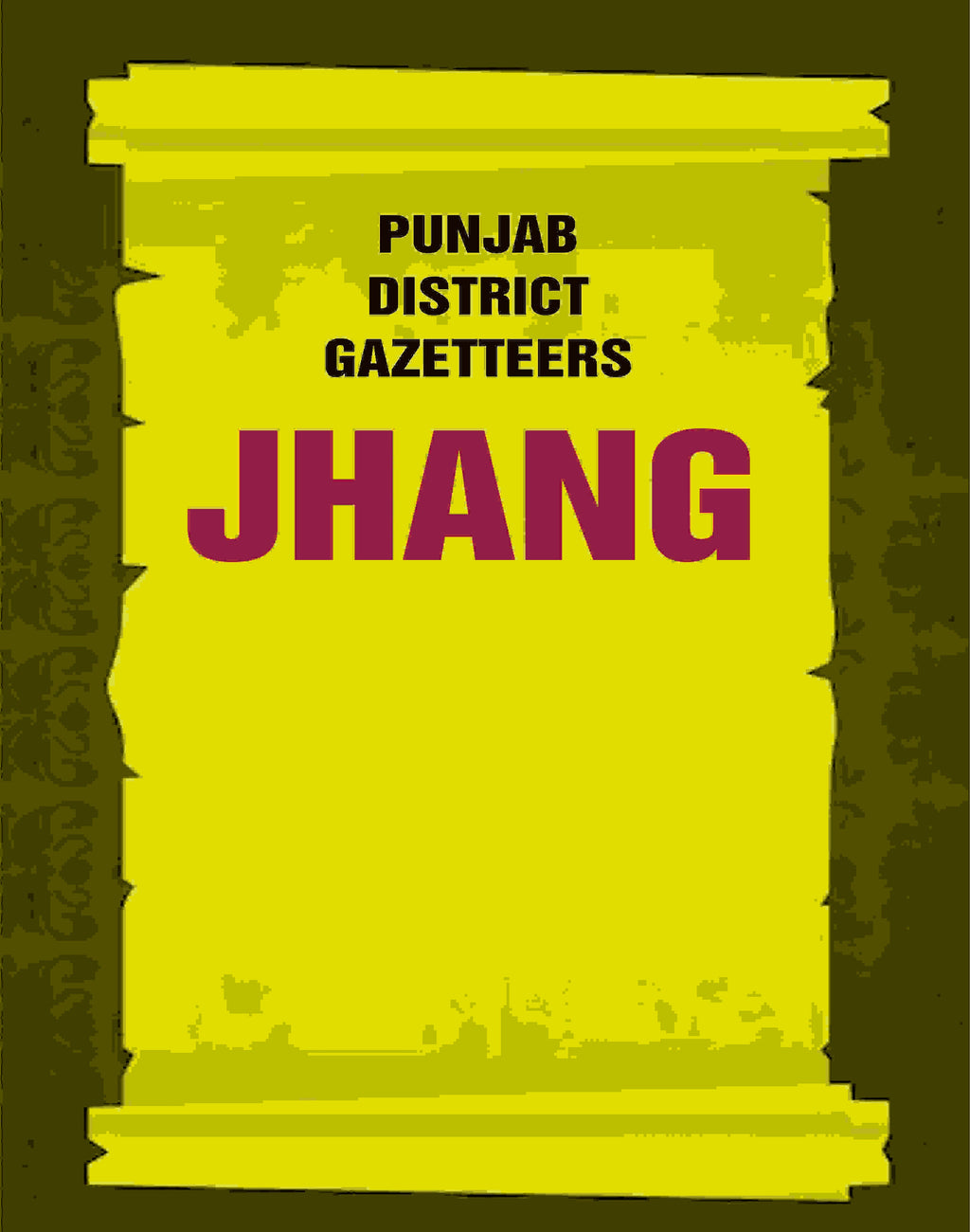 Punjab District Gazetteers: Jhang 13th - Gyan Books | Grocsy