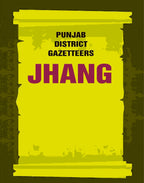 Punjab District Gazetteers: Jhang 13th - Gyan Books | Grocsy