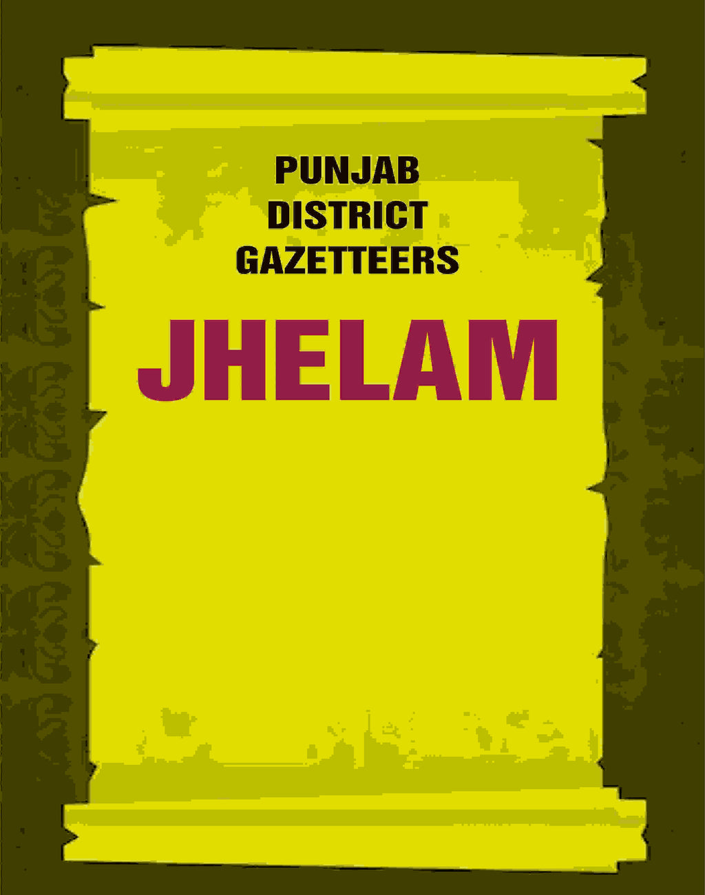 Punjab District Gazetteers: Jhelam 14th - Gyan Books | Grocsy