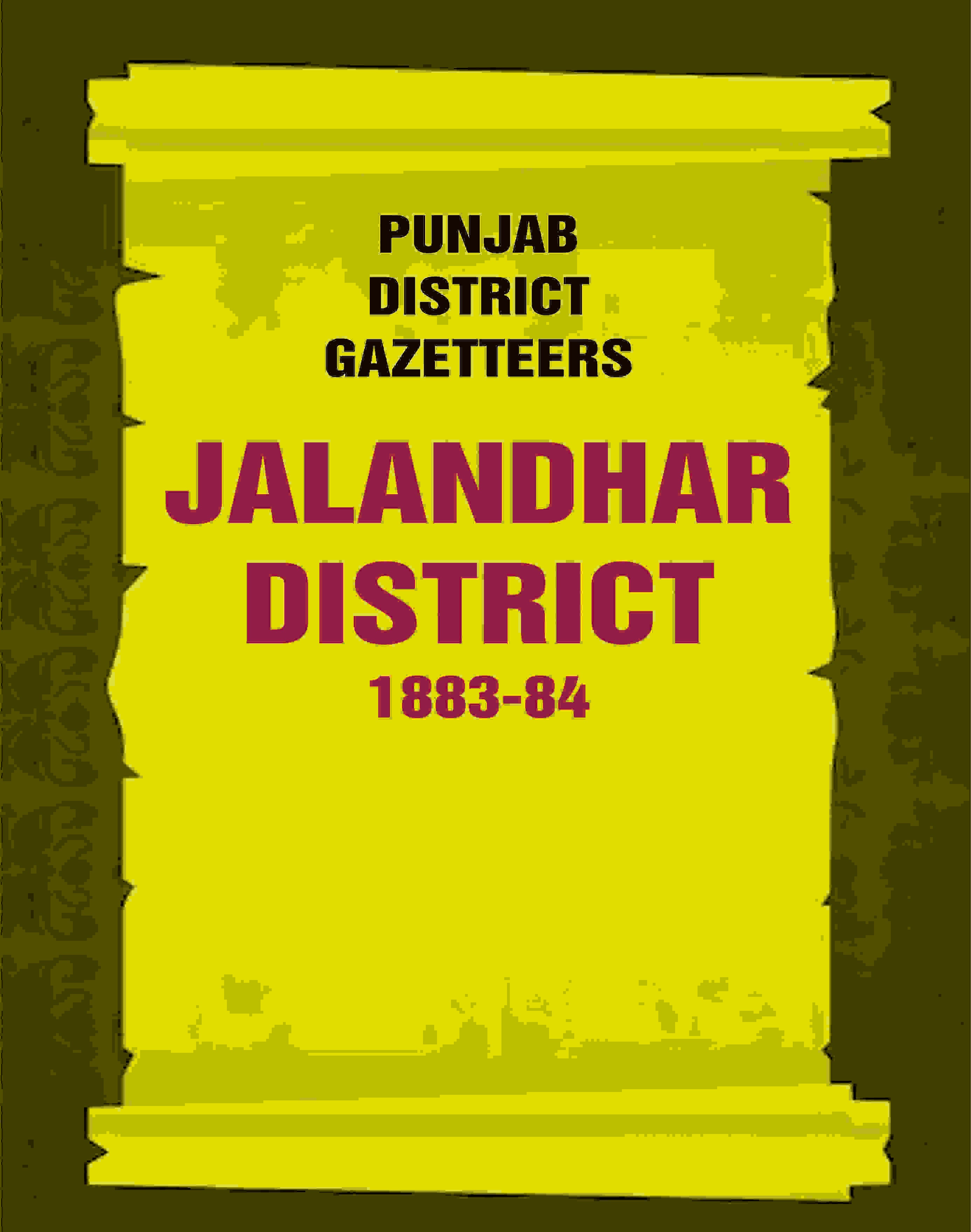 Punjab District Gazetteers: Jalandhar District 1883-84 15th - Gyan Books | Grocsy