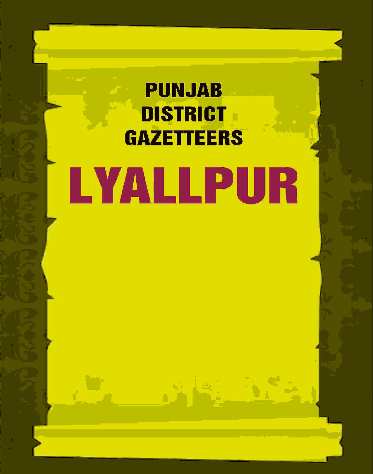 Punjab District Gazetteers: Lyallpur 22nd - Gyan Books | Grocsy
