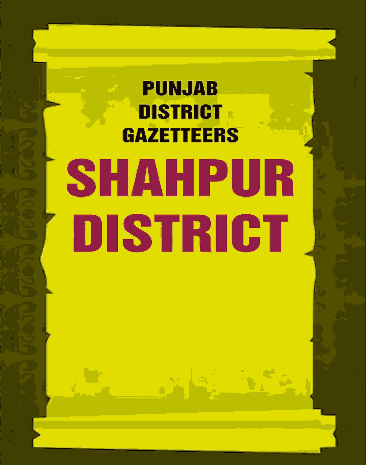 Punjab District Gazetteers: Shahpur District 28th - Gyan Books | Grocsy
