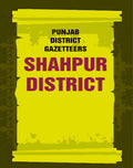 Punjab District Gazetteers: Shahpur District 28th - Gyan Books | Grocsy