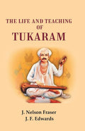 The Life and Teaching of Tukaram - Gyan Books | Grocsy