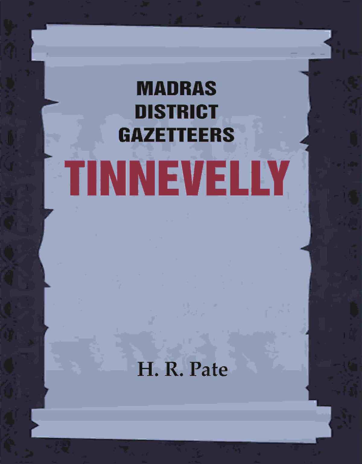 Madras District Gazetteers: Tinnevelly 20th - Gyan Books | Grocsy