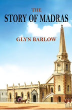 The Story of Madras - Gyan Books | Grocsy
