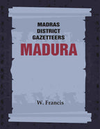 Madras District Gazetteers: Madura 11th - Gyan Books | Grocsy
