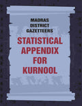 Madras District Gazetteers: Statistical Appendix For Kurnool 10th - Gyan Books | Grocsy