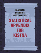 Madras District Gazetteers: Statistical Appendix For Kistna 9th - Gyan Books | Grocsy