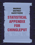 Madras District Gazetteers: Statistical Appendix For Chingleput 4th - Gyan Books | Grocsy