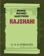 Bengal District Gazetteers: Rajshahi 42nd - Gyan Books | Grocsy
