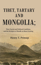 Tibet, Tartary and Mongolia: Their Social and Political Condition, and the Religion of Boodh, as there Existing - Gyan Books | Grocsy
