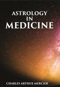 ASTROLOGY IN MEDICINE - Gyan Books | Grocsy