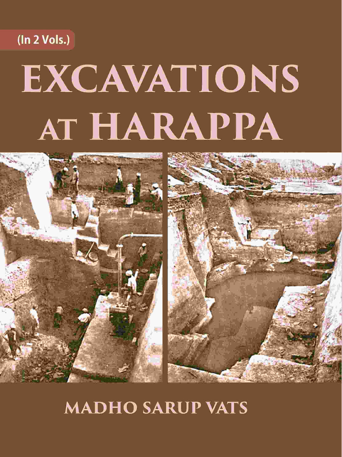 EXCAVATIONS AT HARAPPA 2 Vols. Set - Gyan Books | Grocsy