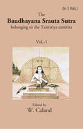 The Baudhayana Srauta Sutra 1st - Gyan Books | Grocsy