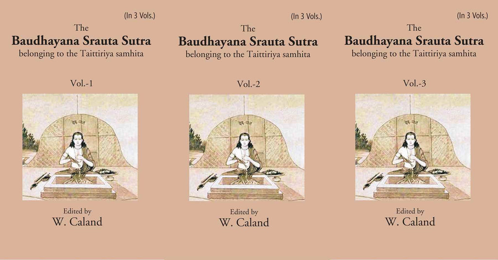 The Baudhayana Srauta Sutra 3 Vols. Set - Gyan Books | Grocsy