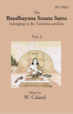 The Baudhayana Srauta Sutra 3rd - Gyan Books | Grocsy