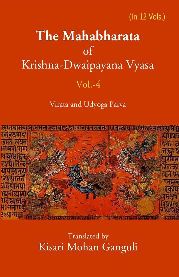 The Mahabharata Of Krishna-Dwaipayana Vyasa (Virata and Udyoga Parva) 4th - Gyan Books | Grocsy