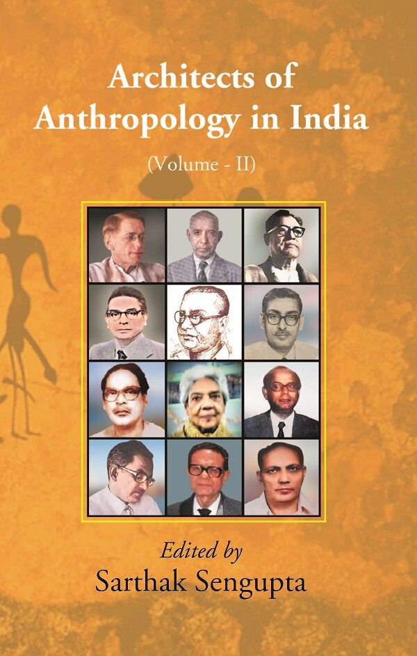 Architects of Anthropology in India 2nd - Gyan Books | Grocsy