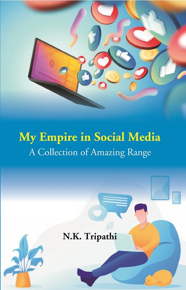 My Empire in Social Media: A Collection of Amazing Range (Color Edition) - Gyan Books | Grocsy