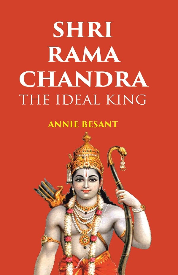 SHRI RAMA CHANDRA: THE IDEAL KING - Gyan Books | Grocsy