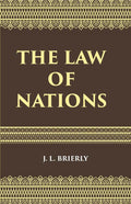 The Law of Nations: An Introduction to the International Law of Peace - Gyan Books | Grocsy