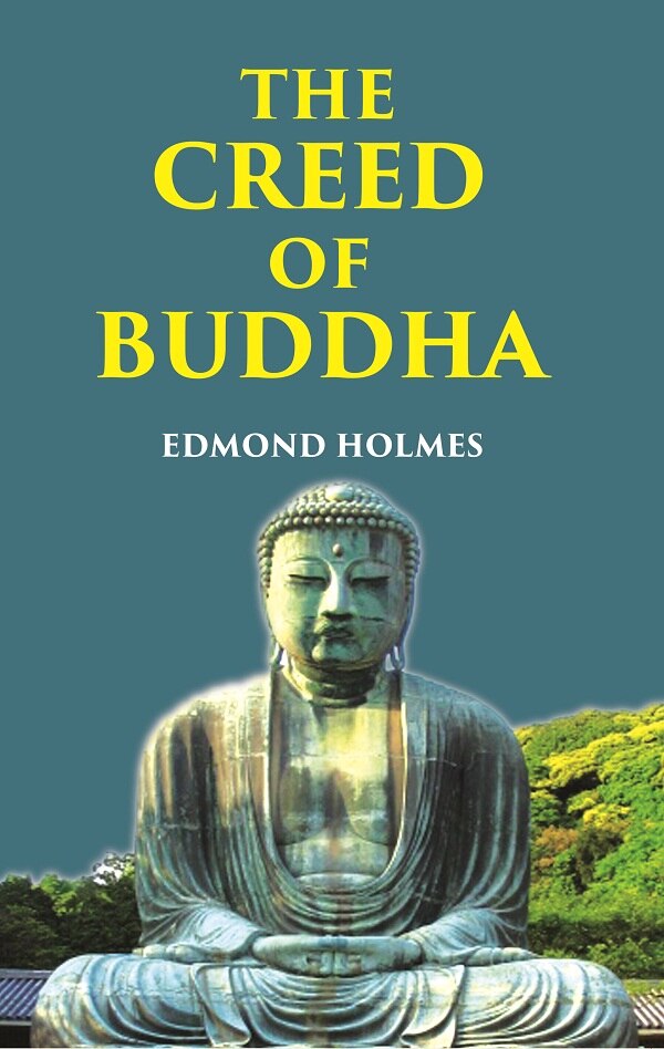 THE CREED OF BUDDHA - Gyan Books | Grocsy