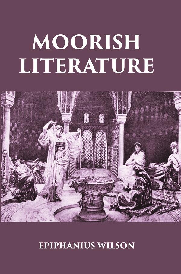 MOORISH LITERATURE - Gyan Books | Grocsy