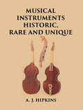 MUSICAL INSTRUMENTS HISTORIC, RARE AND UNIQUE - Gyan Books | Grocsy